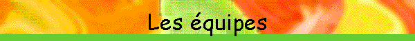 Les quipes